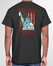 Keep Calm Stay Safe Classic T-Shirt garment-tshirt-unisex-back-04