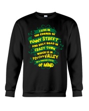 I live in the corner of funny street Crewneck Sweatshirt tile