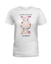 My DNA is mixed with Cuteness Ladies T-Shirt tile