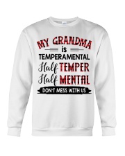 MY GRANDMA IS TEMPERAMENTAL - AMAZING GIFT FOR GRANDCHILDREN Crewneck Sweatshirt tile