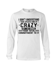 I Don't Understand Long Sleeve Tee tile