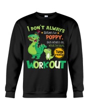 I Don't Always Listen - Amazing Gift For Grandkids Crewneck Sweatshirt tile