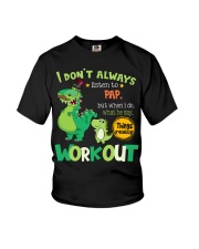 I Don't Always Listen To - Amazing Gift For Grandkids Youth T-Shirt front