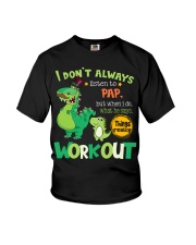 I Don't Always Listen - Amazing Gift For Grandkids Youth T-Shirt front