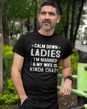 Calm Down Ladies I'm married and my Wife Classic T-Shirt custom-t-shirts-classic-lifestyle-front-293