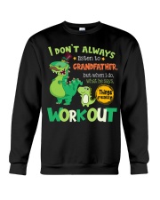 I Don't Always Listen - Amazing Gift For Grandkids Crewneck Sweatshirt tile