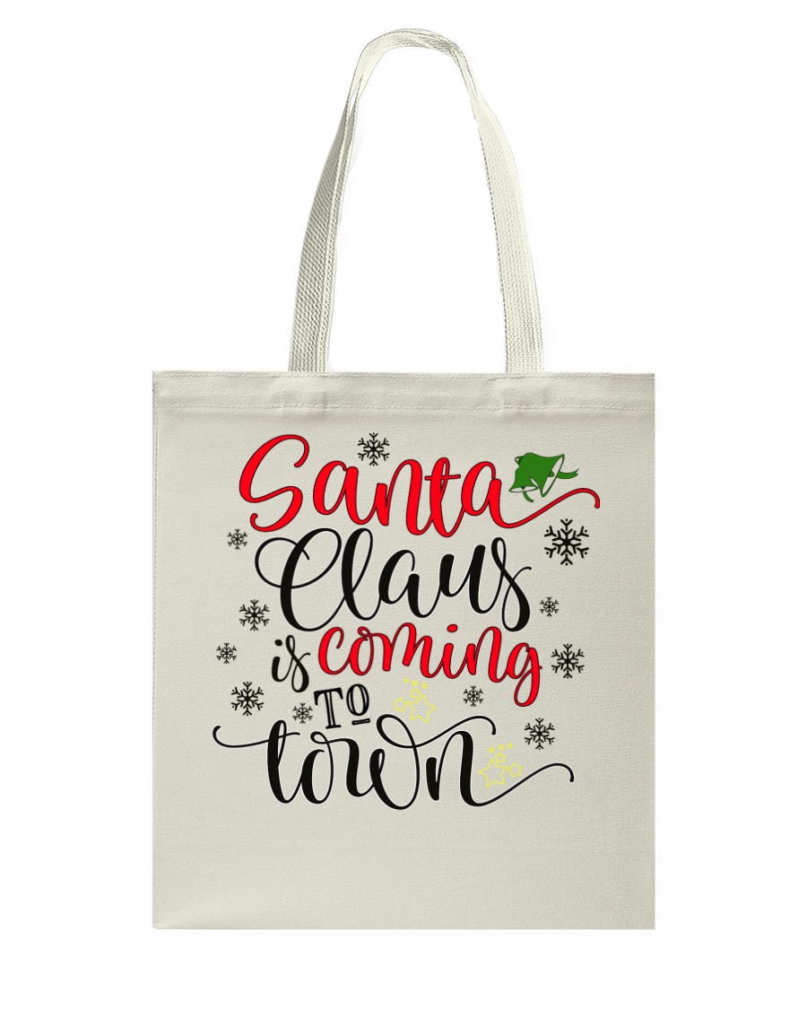 Santa is coming to town Tote Bag