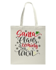 Santa is coming to town Tote Bag front
