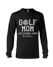 Mother - Golf Mom Like Normal Moms But Poorer Long Sleeve Tee thumbnail