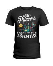 Forget Princess I Want To - Scientist Girl Science Ladies T-Shirt thumbnail