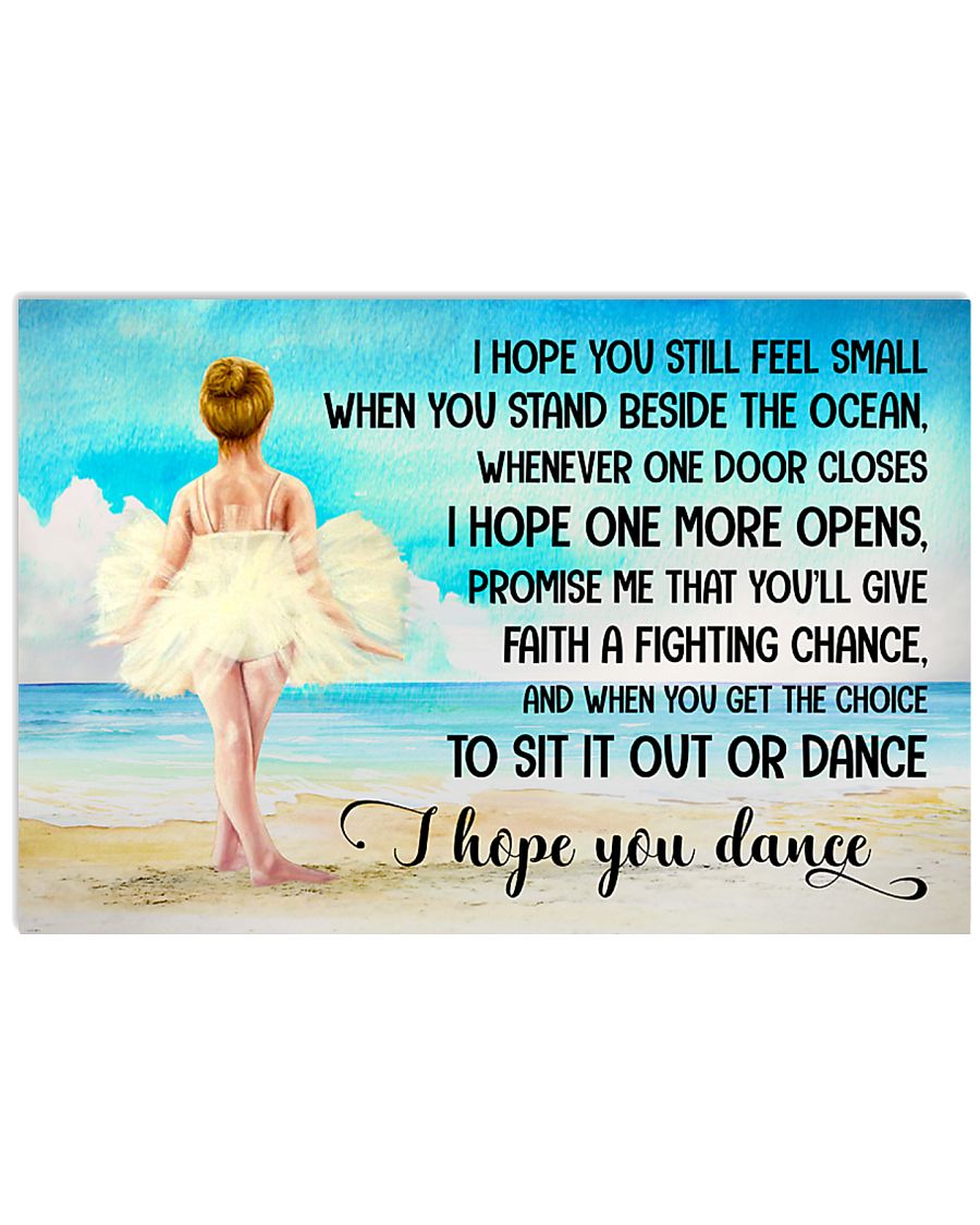 I HOPE DANCE 17x11 Poster