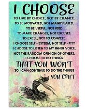 I CHOOSE 11x17 Poster front