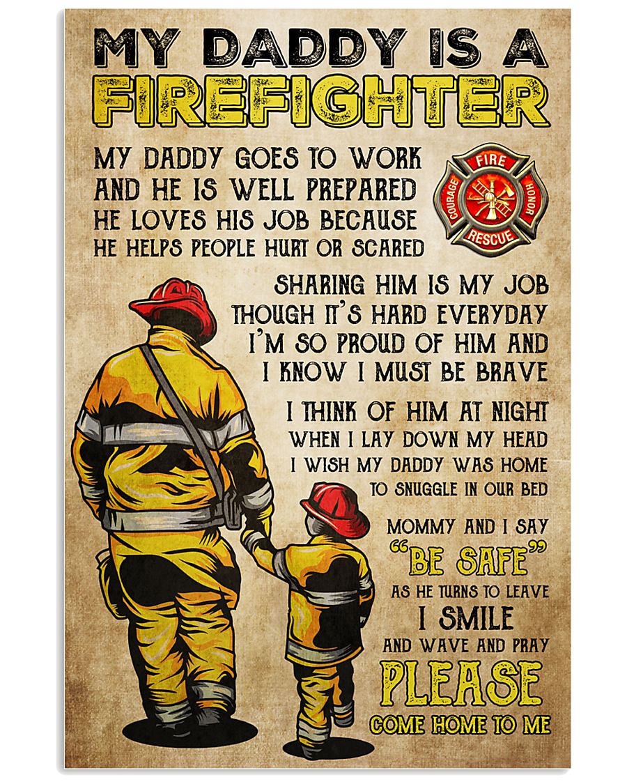 MY DADDY IS A FIREFIGHTER 11x17 Poster