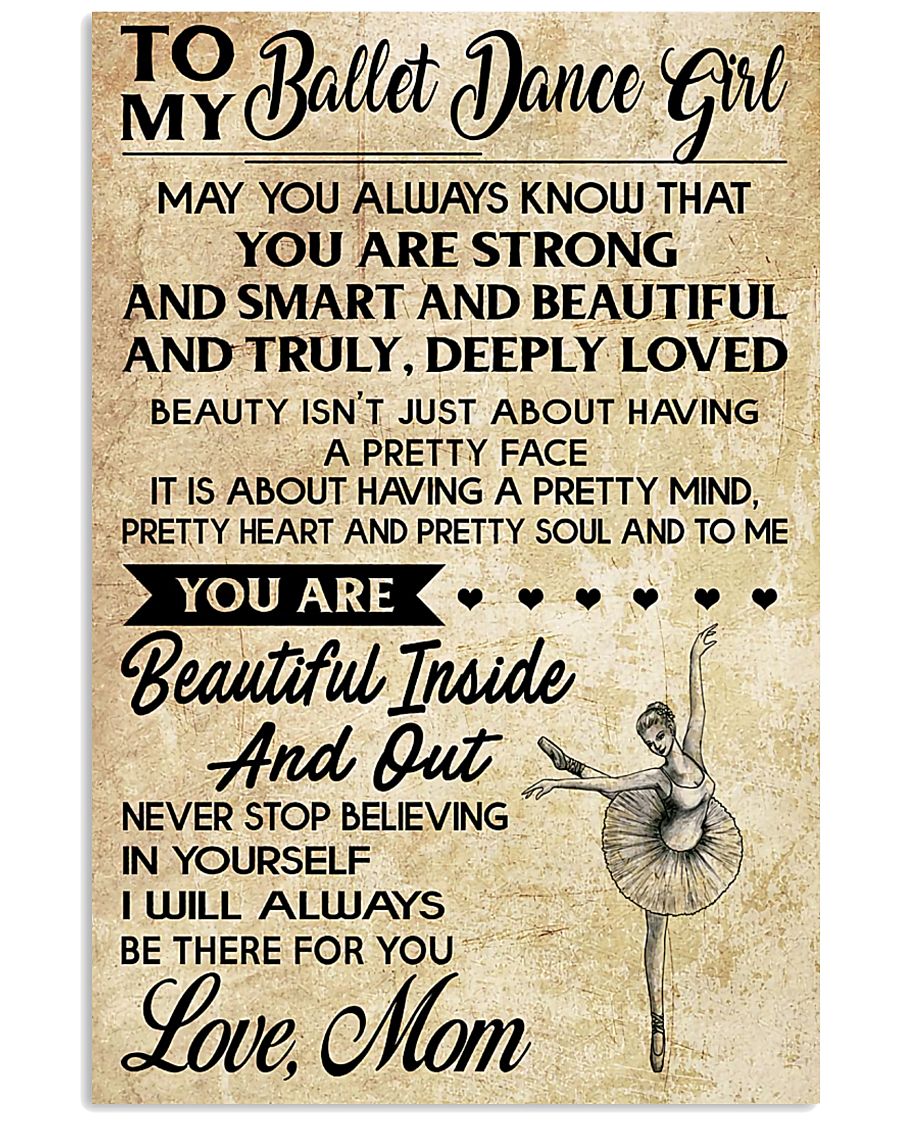 TO MY BALLET DANCE GIRL 11x17 Poster