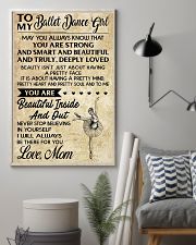 TO MY BALLET DANCE GIRL 11x17 Poster lifestyle-poster-1