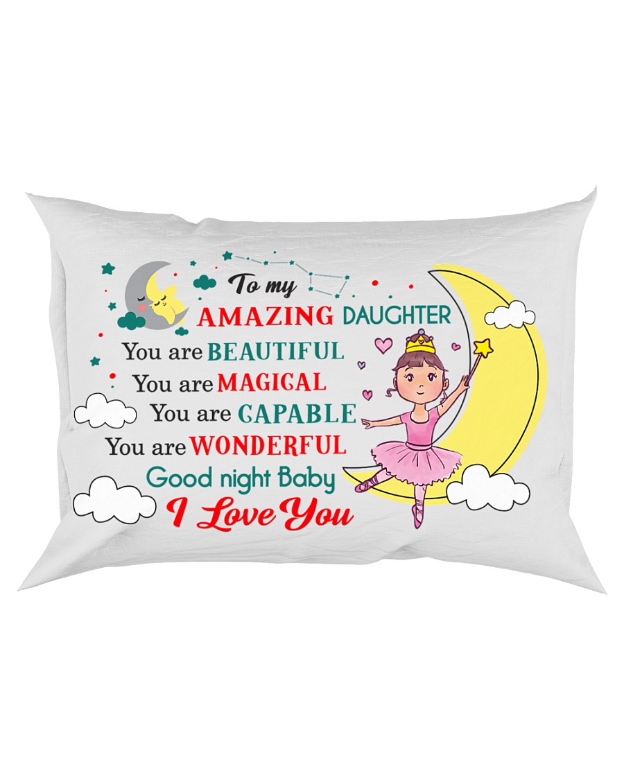 TO MY AMAZING DAUGHTER Rectangular Pillowcase
