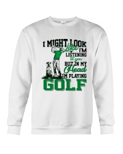 I might look like I'm listening to you Golf Crewneck Sweatshirt tile