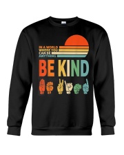 be kind sign language t shirt Crewneck Sweatshirt tile