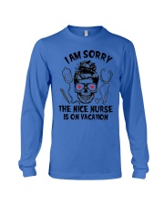 I Am Sorry The Nice Nurse Long Sleeve Tee tile