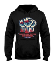 1Design Biden Fear never builds the future black Hooded Sweatshirt tile