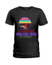 A Legendary dialysis teck desgn t-shirt Ladies T-Shirt front