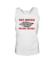 Get mitch or die trying yard sign Unisex Tank tile