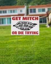 Get mitch or die trying yard sign 18x12 Yard Sign aos-yard-sign-18x12-lifestyle-front-04