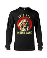 Its All Indian Land Long Sleeve Tee thumbnail