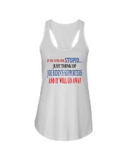 If You Ever Feel Stupid Just Think Of Joe Biden's Supporters And It Will Go Away Shirt Ladies Flowy Tank tile