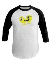 how did make you feel white boy shirt Baseball Tee tile