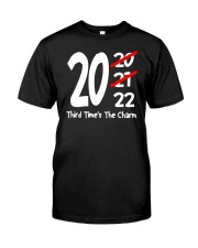 Funny 2022 Third Times The Charm Sarcastic Saying - Funny Quote Premium Fit Mens Tee tile