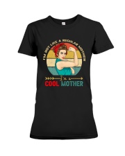 I'm Not Like A Regular Mother I'm A Cool Mother Premium Fit Ladies Tee thumbnail