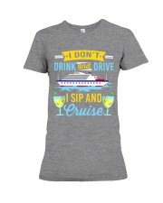 Drink And Drive Sip And Cruise Premium Fit Ladies Tee tile