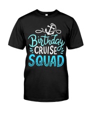 Birth day Cruise Squad Classic T-Shirt front