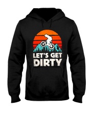 Let get Dirty Hooded Sweatshirt tile