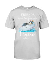 Cruising Friends Don't Let Friends Alone Premium Fit Mens Tee tile