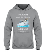 Cruising Friends Don't Let Friends Alone Hooded Sweatshirt tile