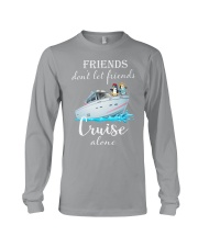 Cruising Friends Don't Let Friends Alone Long Sleeve Tee tile
