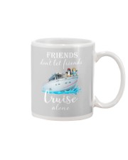 Cruising Friends Don't Let Friends Alone Mug tile
