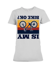 Is My Bike Ok Premium Fit Ladies Tee tile