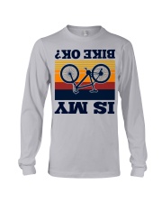 Is My Bike Ok Long Sleeve Tee tile