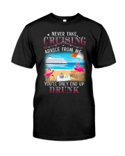 Never Take Cruising Advice From Me Premium Fit Mens Tee tile