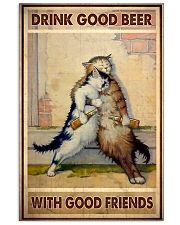 Drink Good Beer With Good Friends - CAT 11x17 Poster front