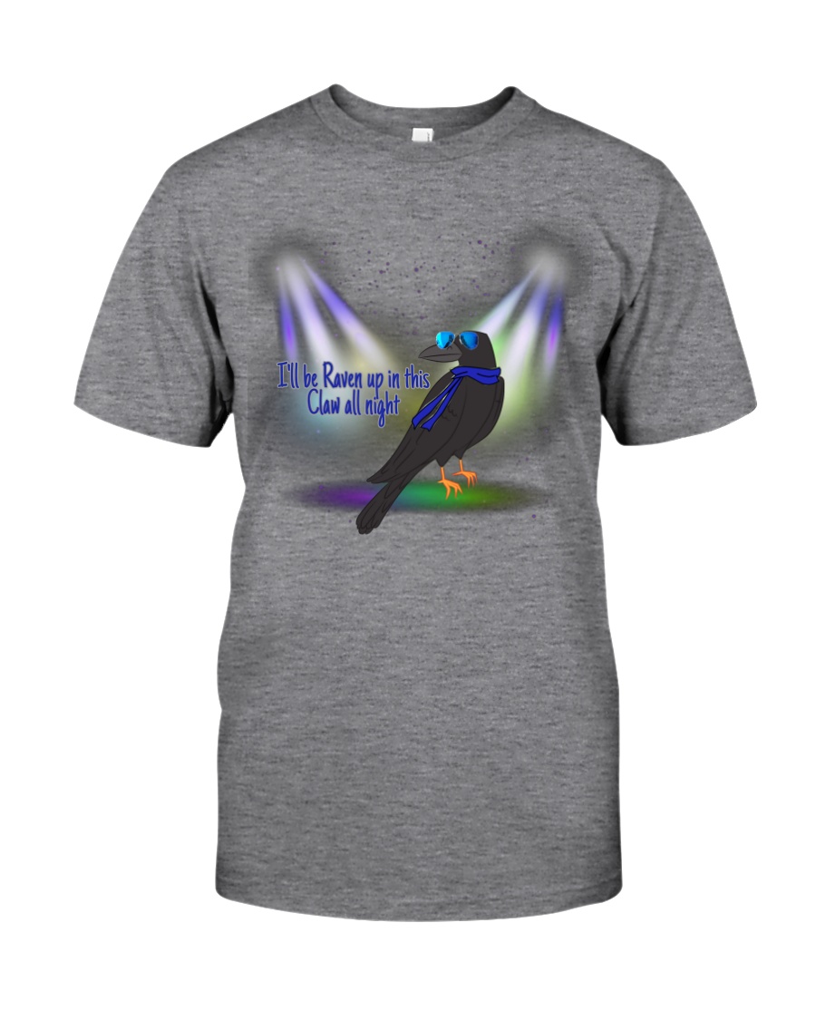 Raven up in this Claw Classic T-Shirt