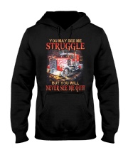 Trucker Never Quit Hooded Sweatshirt thumbnail