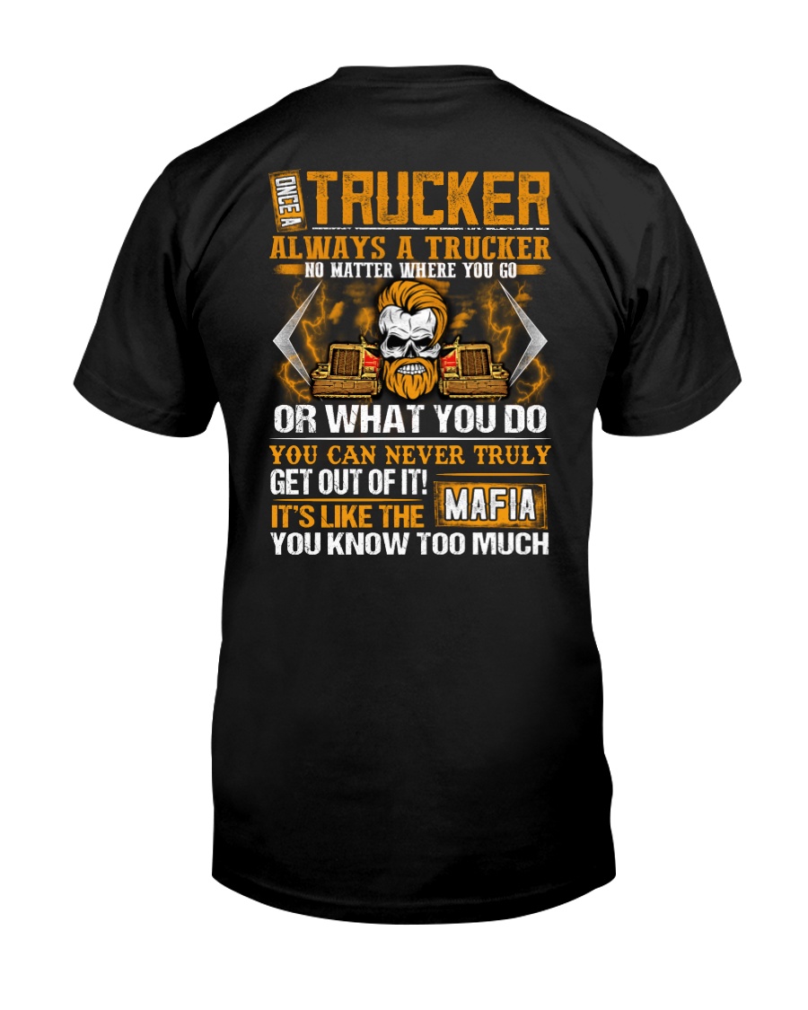 Mafia Trucker Classic T-Shirt