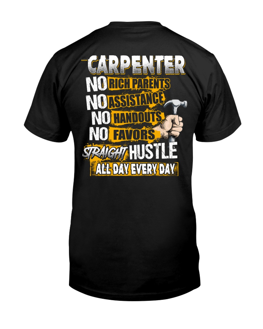 Carpenter Straight Hustle Classic T-Shirt