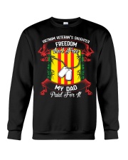 My Dad Paid For Freedom Crewneck Sweatshirt thumbnail