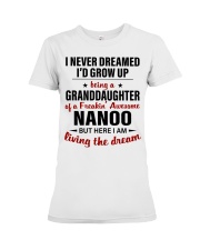 LIVING THE DREAM - BEST GIFT FOR GRANDDAUGHTER Premium Fit Ladies Tee tile