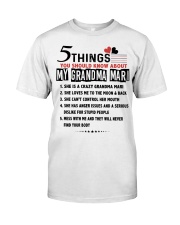 5 THINGS - ABOUT MY GRANDMA MARI Classic T-Shirt tile